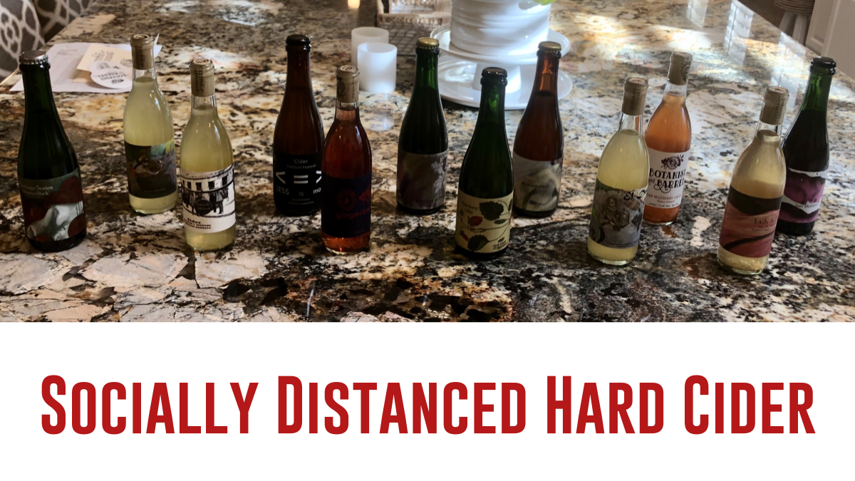 Socially Distanced Hard Cider: Botanist & Bottle