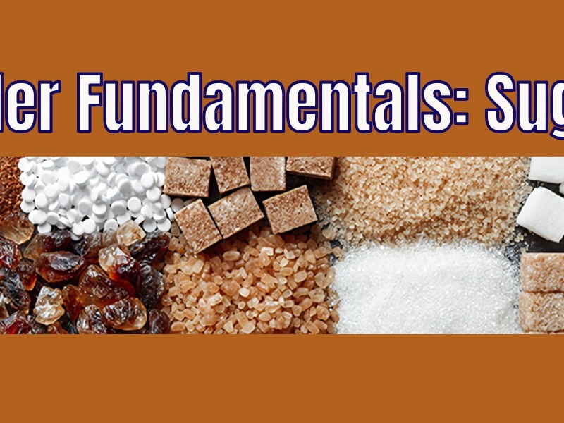 Cider Fundamentals:  Sugar
