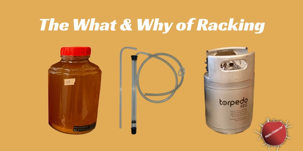 Cider Question: What is racking and why is it performed?